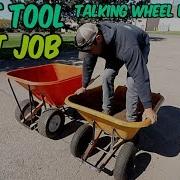The RIGHT Tool For The Job Choosing The CORRECT Wheel Barrow For The Job