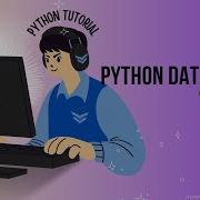 Python Data Type Easy Python Tutorial For Beginners Part 7