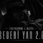 Blok3 X Era7Capone SEBEBİ YAR 2 0 Mixed By Efe