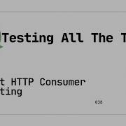 038 Pact HTTP Consumer Testing Golang