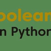 Python Booleans In 30 Seconds Python Tutorial For Beginners