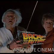 Back To The Future Trailer Thunderbolts Absolute Cinema Style