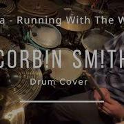Corb N Sm Th Drum Cover Aurora Running With The Wolves