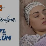 Beni Bırakma 471 Bölüm
