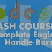 Template Engines Handle Bars Node JS Crash Course 10