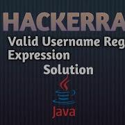 Valid Username Regular Expression Hackerrank Problem Javasolution Javaprogramming Easylevel