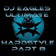 Ultimate HardStyle 2011 Part 8