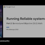 Running Reliable Systems Part 2 Service Level Objective SLO Math