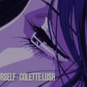 Save Yourself Slowed Reverb Colette Lush