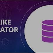 SQL LIKE Operator How To Use Wildcards SQL Like Clause Operator SQL Tutorial For Beginners