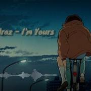 Jason Mraz I M Yours Nightcore Lyrics Superlacks Music