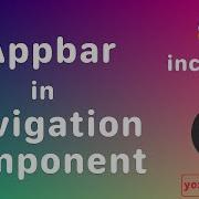 Navigation Component And Action Bar Android Jetpack Android