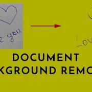 How To Delete Background From Documents With OpenCV Python