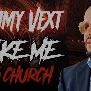 Tommy Vext Take Me To Church