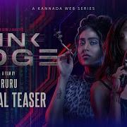 PINK EDGE Kannada Web Series Official Teaser