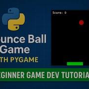 Build A Fun Bounce Ball Game In Python With Pygame Beginner Game Dev Tutorial
