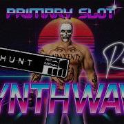 Manhunt Drunk Driving Synthwave Primary Slot Remix