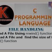 Program To Use Rewind Function And Ftell Function In File Handling In C Programming Language