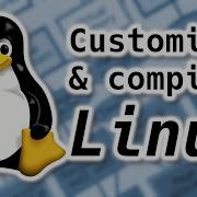How To Compile A Custom Linux Kernel