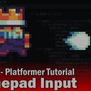 Godot 3 Platformer Tutorial Part 11 Gamepad Input