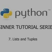 Python Beginner Tutorial Series 7 Lists And Tuples