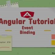 Chapter 10 Event Binding Angular Tutorials