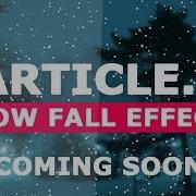 Snow Fall Effects By Particle Js Coming SOON