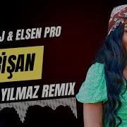 Naz Dej Elsen Pro Perişan Yücel Yılmaz Remix