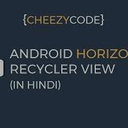 Android Horizontal RecyclerView Working Example In Hindi Cheezy Code