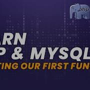 Creating Our First Function PHP For Beginners Learn PHP PHP Programming Learn PHP In 2020