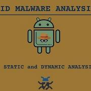 Static And Dynamic Analysis Android Malware Analysis 101