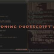 Learning PureScript 3 1