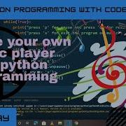 Create You Own Music Player With Python Programming