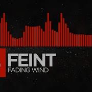 DnB Feint Fading Wind
