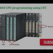 Siemens S7 400 Programming Using CFC