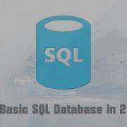 Learn Basic SQL Database In 2 Hours MySQL Tutorial For Beginners