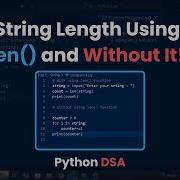 Find String Length Using Len And Without It Python DSA 2024 1
