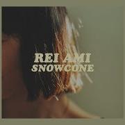 Snowcone Rei Ami Lyrics