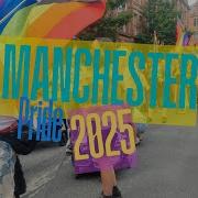 Manchester Pride 2025 The Ultimate Highlights