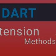 Dart Extension Methods Dart Language Basics