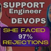 She Transitioned From Support To DevOps After 97 Percent Rejections Left VMWare To Join Akamai