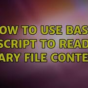 Unix Linux How To Use Bash Script To Read Binary File Content 5 Solutions