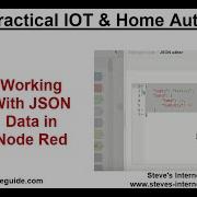 Working With JSON Data In Node Red