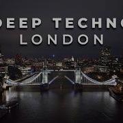 Dub Deep Techno Mix 2026 London Edition Cinematic 4K Visuals