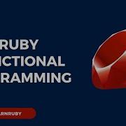 Ruby Functional Programming How To Use Map Reduce And Filter