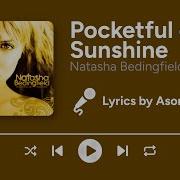 Natasha Bedingfield Pocketful Of Sunshine Lyrics
