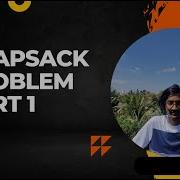 0 1 Knapsack Problem Part 1 DP Memoization