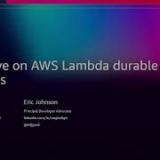 AWS Re Invent 2025 NEW LAUNCH Deep Dive On AWS Lambda Durable Functions CNS380