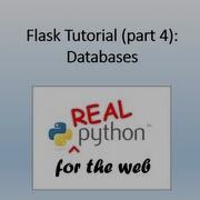 Flask Tutorial Part 4 Databases