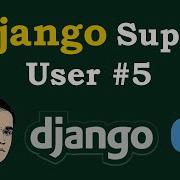 Django Tutorial Django Super User Django Admin Site